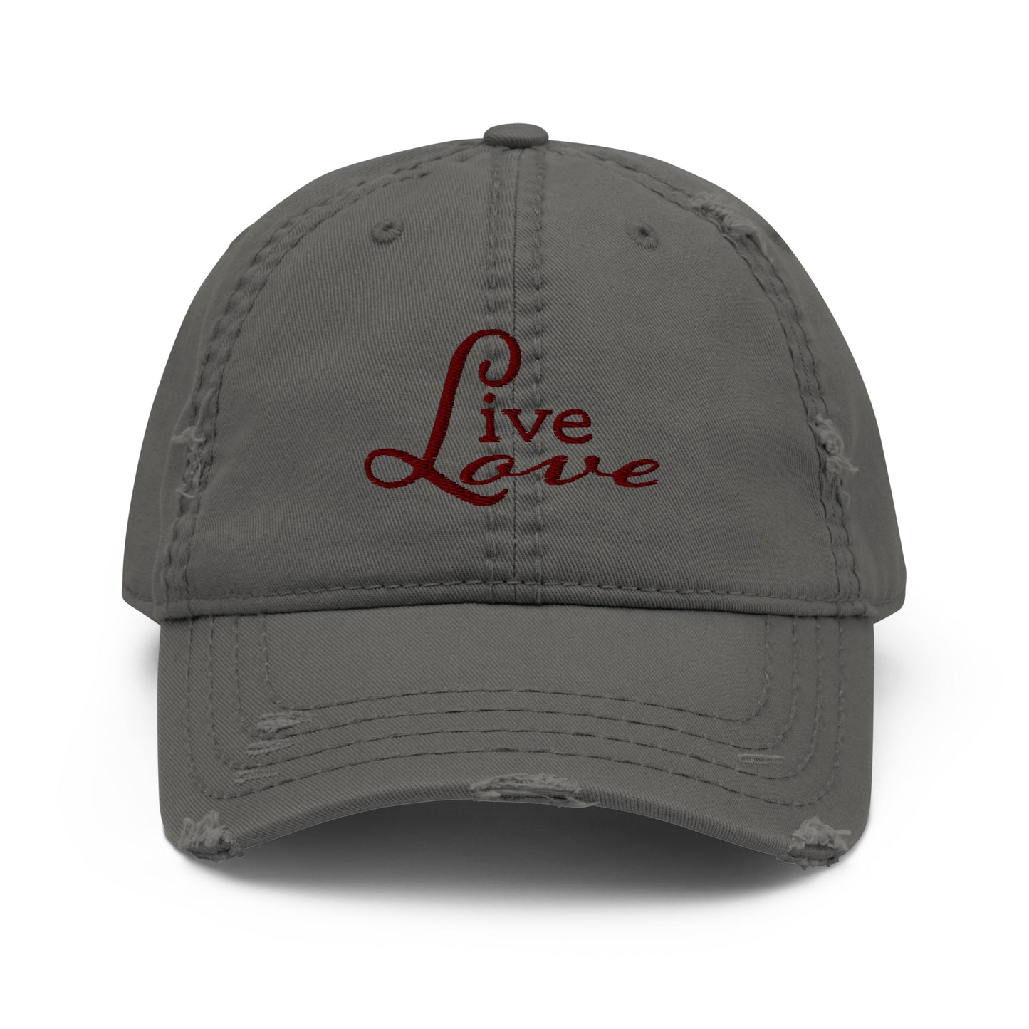 Live Love Embroidered- Distressed Ballcap