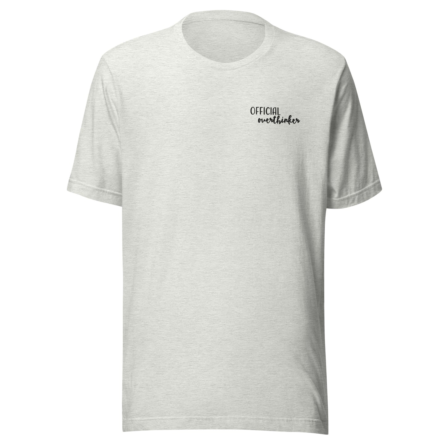 Official Overthinker Unisex t-shirt