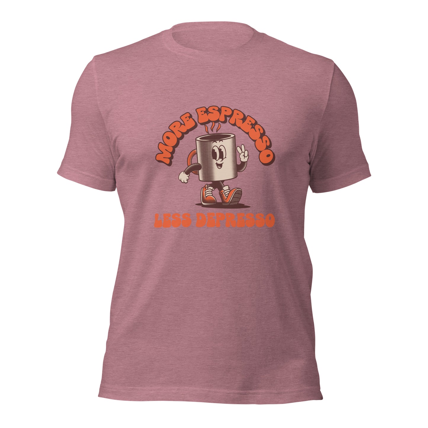 More Expresso Less Depresso Unisex t-shirt