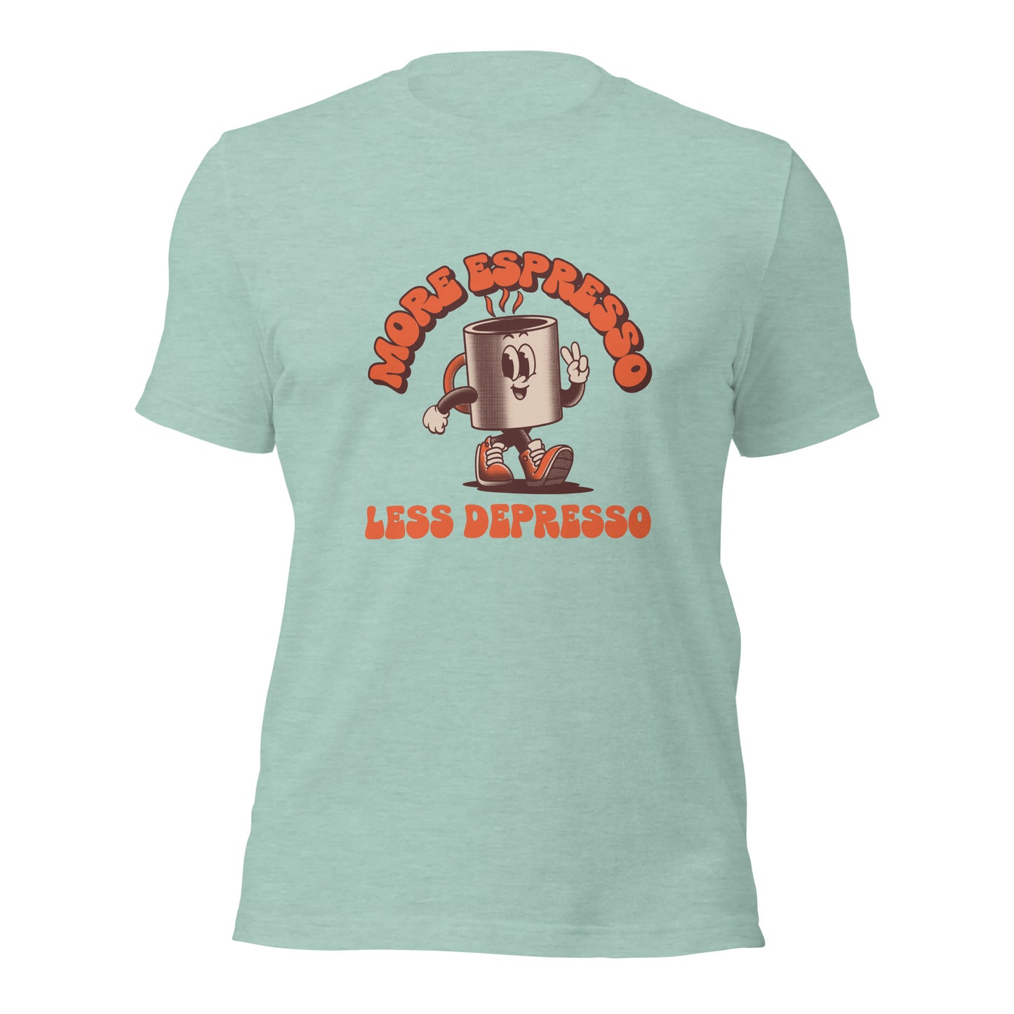 More Expresso Less Depresso Unisex t-shirt