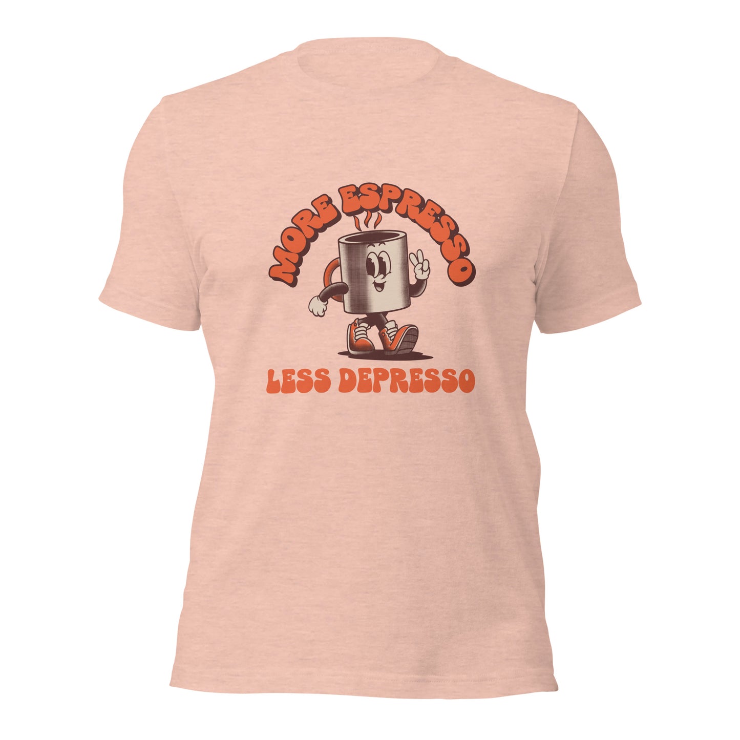 More Expresso Less Depresso Unisex t-shirt