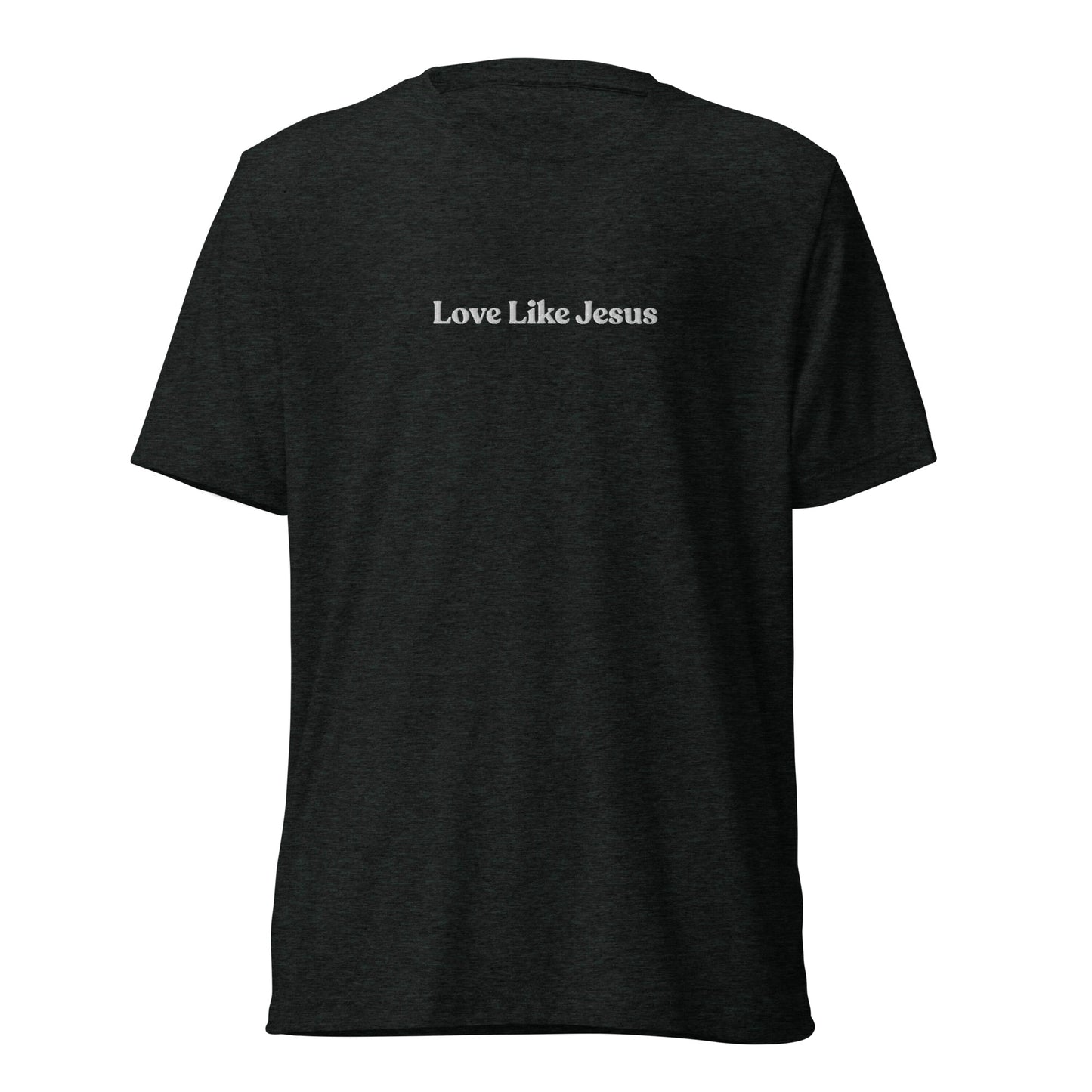 Love Like Jesus - Embroidered T-Shirt